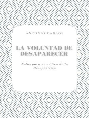 cover image of La Voluntad de Desaparecer